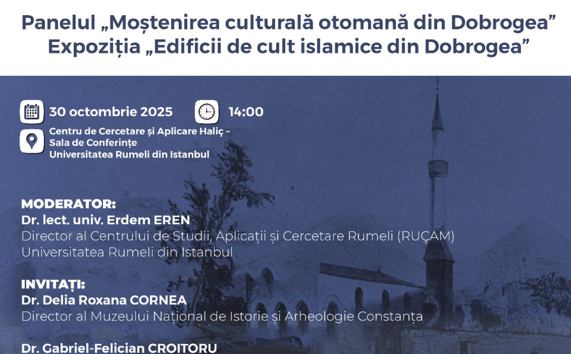 afis mostenirea culturala otomana 30 oct 2025