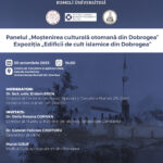 Dialog cultural româno-turc: expoziție și comunicări științifice despre Dobrogea otomană