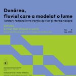 „Dunărea, fluviul care a modelat o lume” – călătorie în timp printre fortificațiile frontierei romane