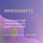 Arheografii. Patrimoniul antic reinterpretat prin grafică vectorială